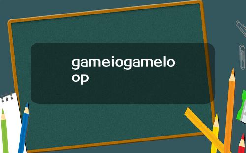 gameiogameIoop